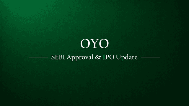 OYO Is Back. But Does SEBI Approval Really Change Anything?