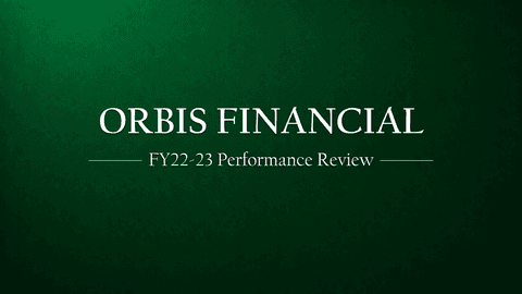Analyzing Orbis Financial's FY22-23 Performance: A Comprehensive Review