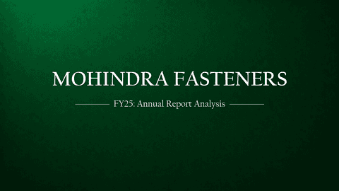 Mohindra Fasteners Limited (MFL) Comprehensive Analysis of FY24-2025 Annual report