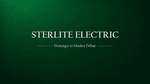 Sterlite Electric IPO: From Powerhouse Split to Market Debut – The Full Story