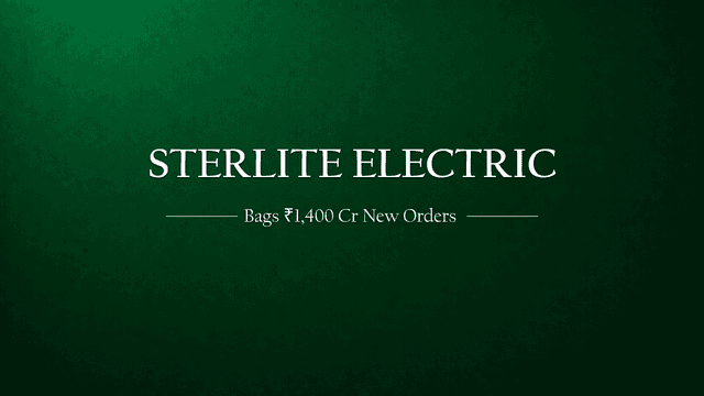 Sterlite Power's Robust Performance Continues withR 1,400res of New Orders