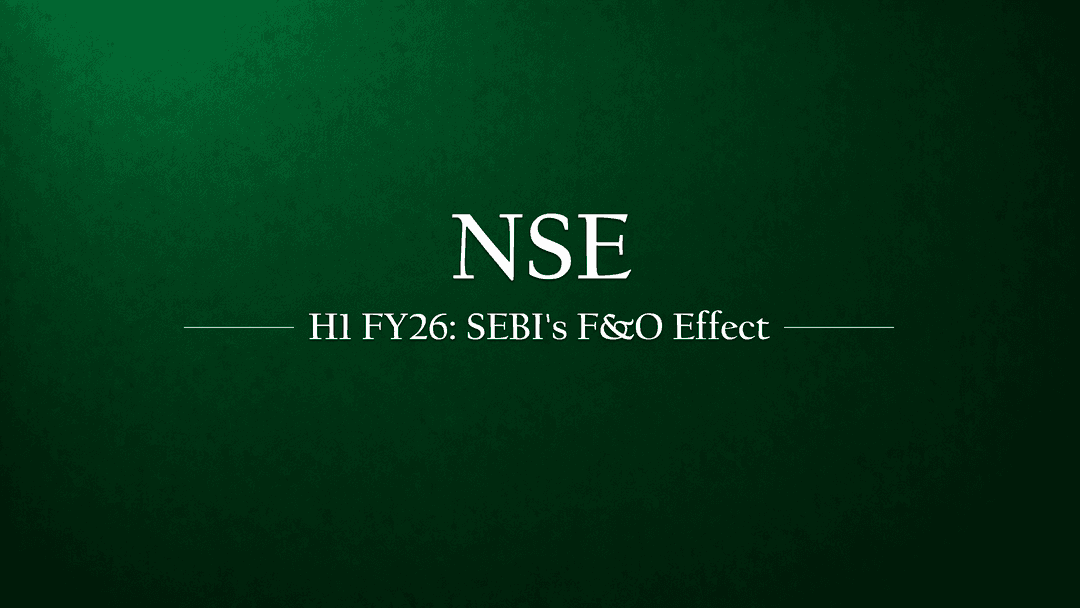 NSE H1 FY2026 Results: The Real Impact of SEBI's F&O Crackdown