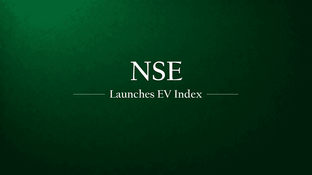 NSE Indices Launches India's First Electric Vehicle Thematic Index