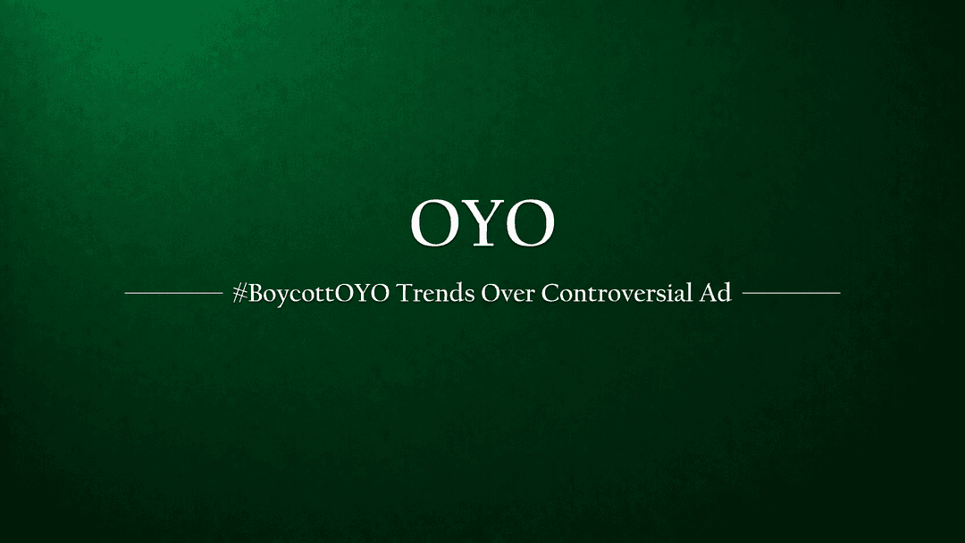 #BoycottOYO Trends After Controversial Ad