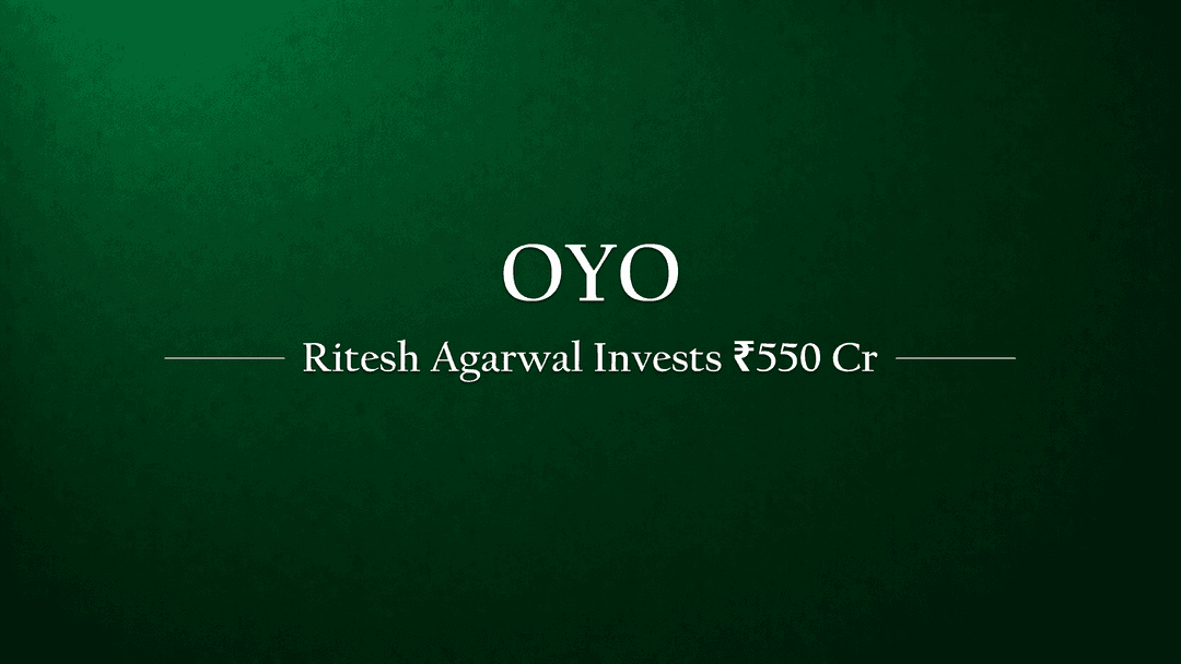 Ritesh Agarwal Strengthens Stake in Oyo with ₹550 Crore Investment