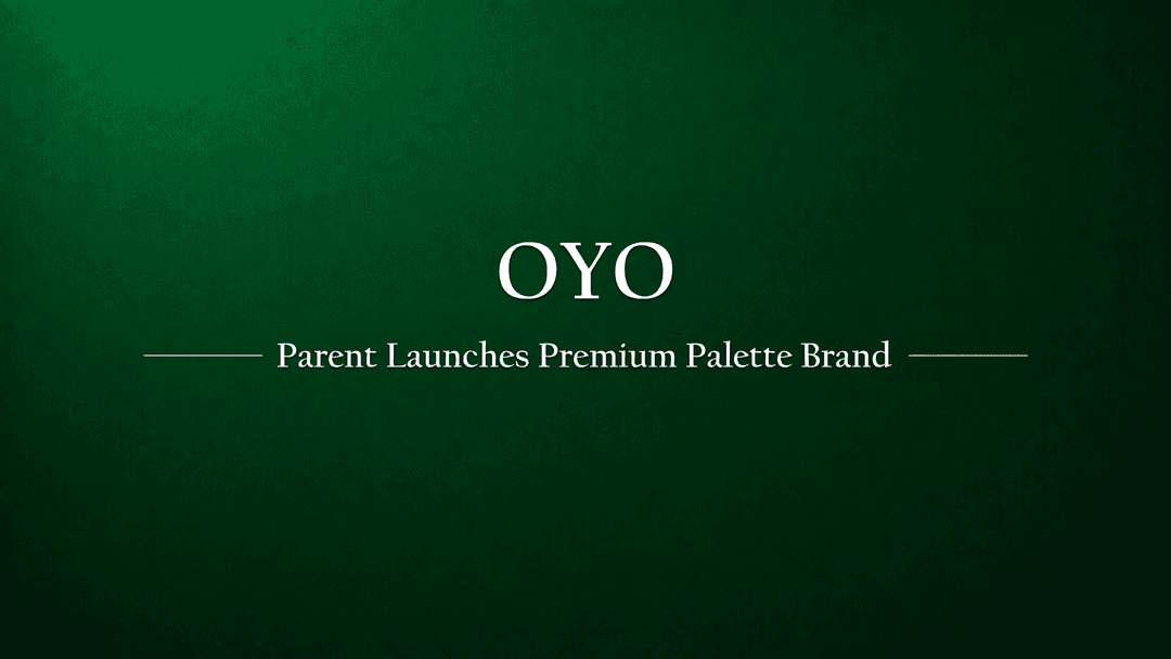 Oravel Stays Ltd, the parent Company of OYO, Ventures into Premium Hospitality with Palette Brand