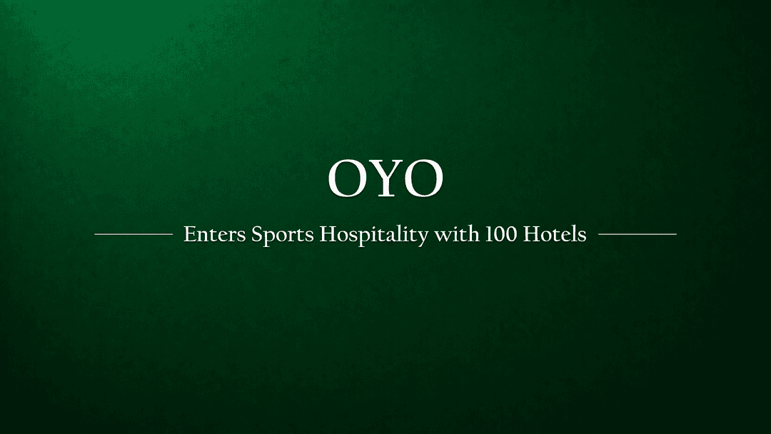 Oyo plans to enter into sports hospitality, shortlists 100 hotels  in 12 major cities
