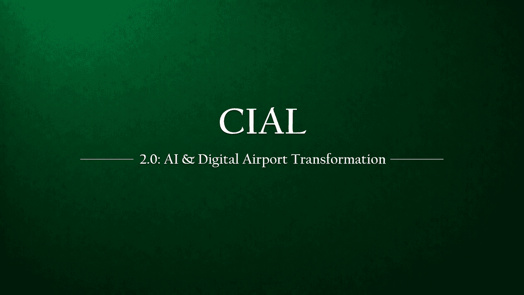 CIAL 2.0: Transforming Airport Operations Through AI and Digital Innovation