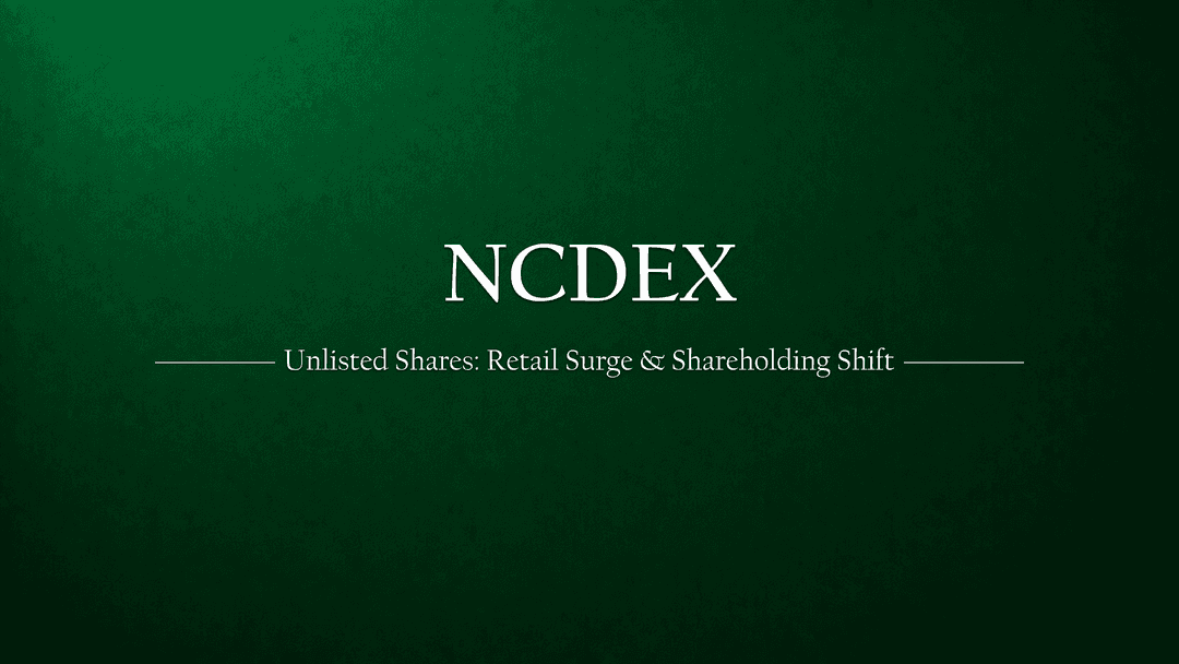 NCDEX Unlisted Shares: Shareholding Pattern Analysis, Retail Investor Growth, and Strategic Investments
