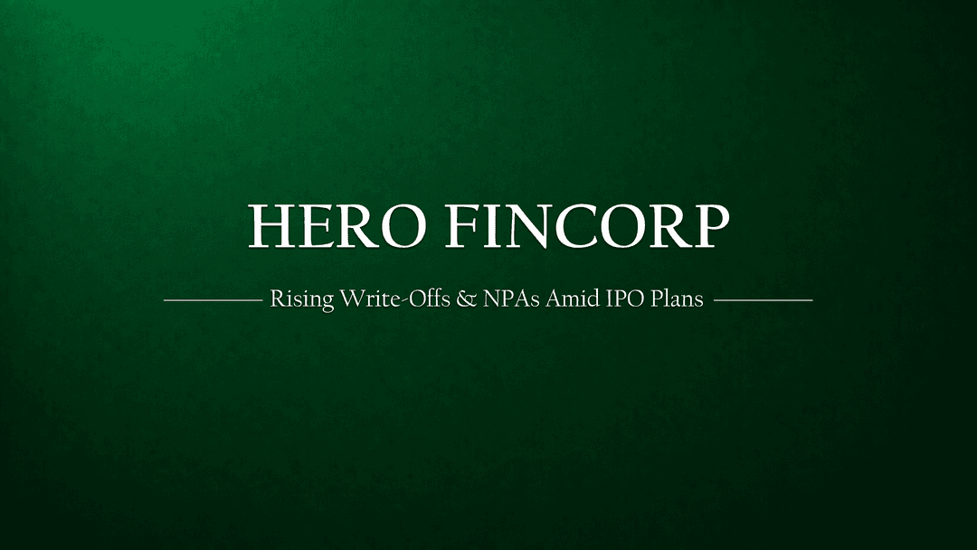 Hero Fincorp’s Loan Write-Offs Surge Amid Rising NPAs and IPO Plans