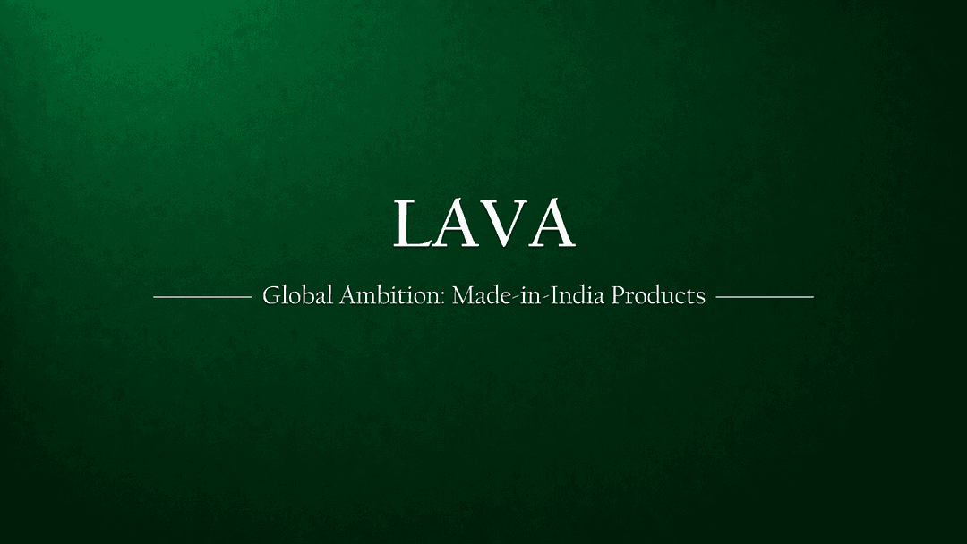 Lava's Ambitious Roadmap: Aiming for Global Dominance with Made-in-India Products