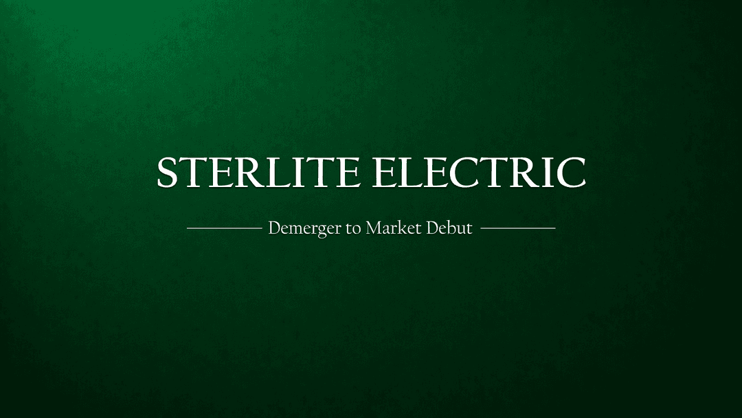 Sterlite Electric IPO: From Powerhouse Split to Market Debut – The Full Story
