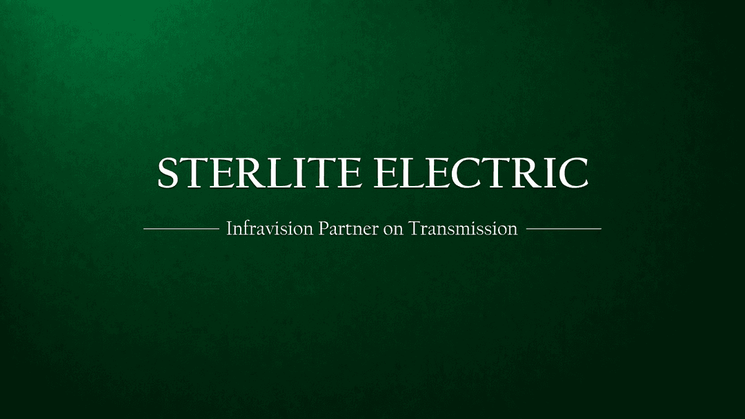 Infravision and Sterlite Power Forge Strategic Partnership to Transform India’s Power Transmission