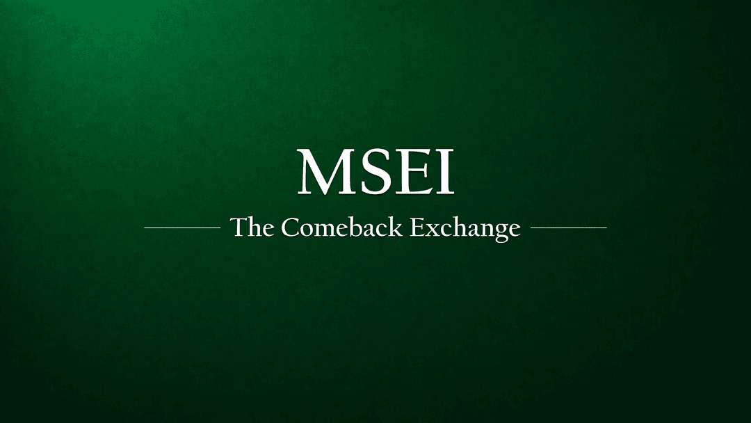 MSEI: The Forgotten Exchange That Might Just Be Making a Comeback