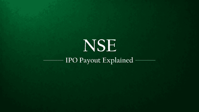 The NSE IPO Payday: How Much Each Shareholder Earns at ₹22k, ₹24k and ₹25k Crore