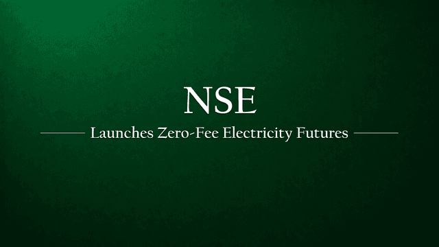 NSE Sparks a Revolution: Electricity Futures Launched with Zero Fees!