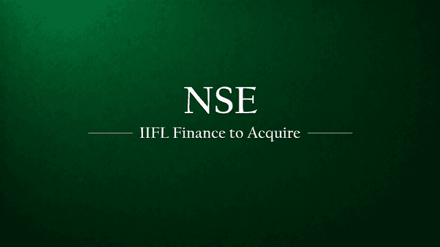 IIFL Finance to Acquire NSE Shares from FIH Mauritius Investments