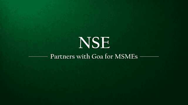 NSE and Goa Government Forge Alliance to Empower MSMEs