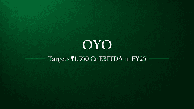 OYO Targets INR 1,550 Cr EBITDA in FY25 Boosted by G6 Hospitality Acquisition