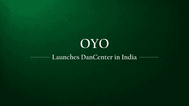 Oyo Introduces European Vacation Rental Brand DanCenter to India