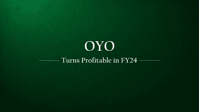 OYO Achieves Profitability in FY2023-24, Announces Founder Ritesh Agarwal