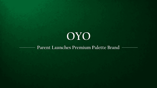 Oravel Stays Ltd, the parent Company of OYO, Ventures into Premium Hospitality with Palette Brand