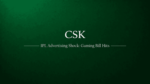 IPL Advertising Shock: Impact of the New Online Gaming Bill on CSK Unlisted Shares