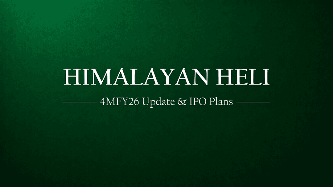 Himalayan Heli 4MFY26 Performance Update & IPO Plans | HHSL Unlisted Shares