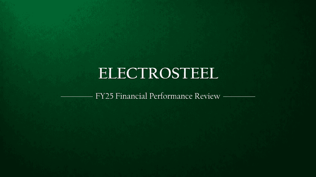 Electrosteel Steels Ltd (Vedanta Star) – Financial Performance Review (FY2025)