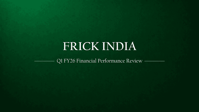 Frick India Limited – Q1 FY26 Financial Performance Review