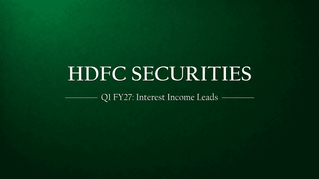 HDFC Securities Q1 FY27: Interest Income Overtakes Broking