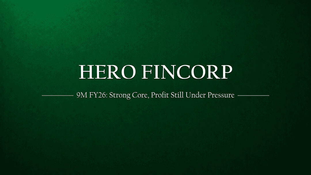 Hero FinCorp’s 9M FY26 Numbers: Strong Core, Profitability Still Catching Up
