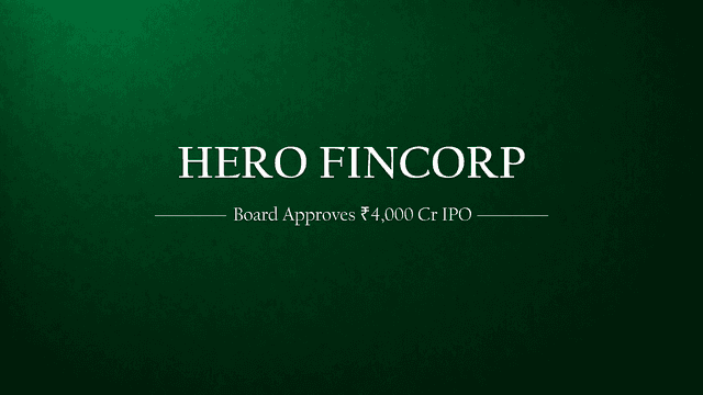 Hero FinCorp Gets Board Approval for IPO Including Fresh Issue and Offer for Sale