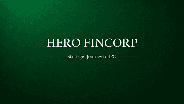 Hero FinCorp's Strategic Journey to IPO