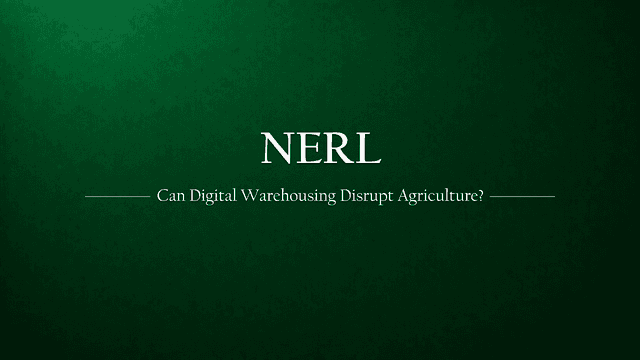 NERL vs. Mandis: Can India’s Digital Warehouse System Replace the Traditional Market