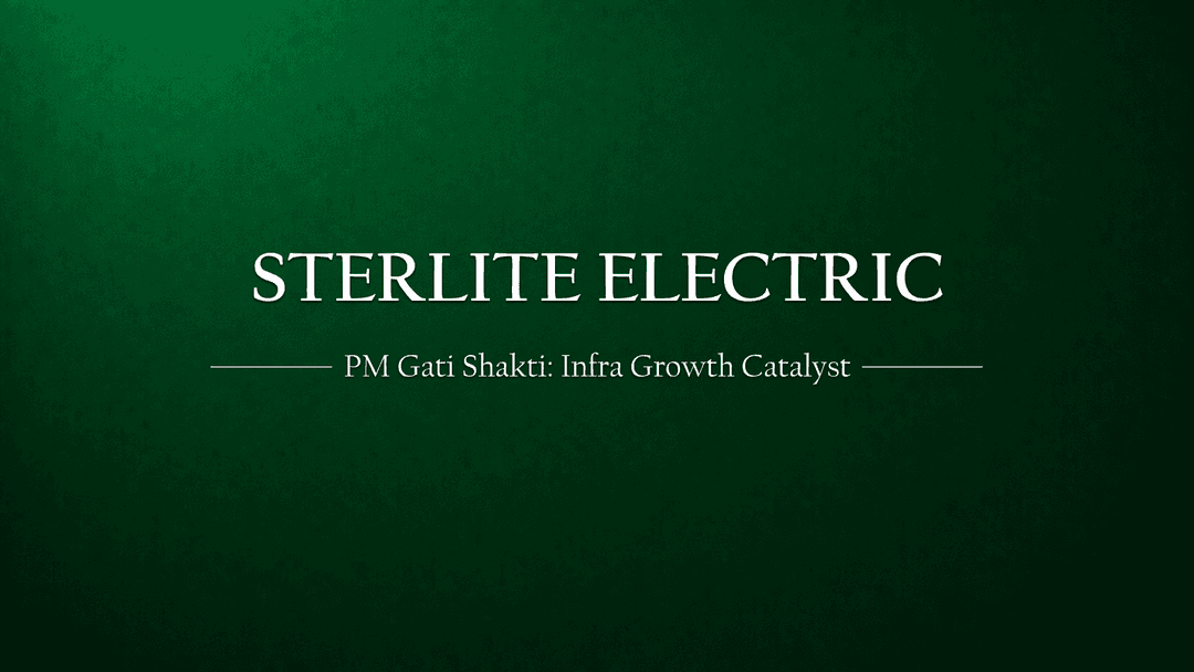 Why PM Gati Shakti Portal can be a game changer for Infra companies such as Sterlite Power?