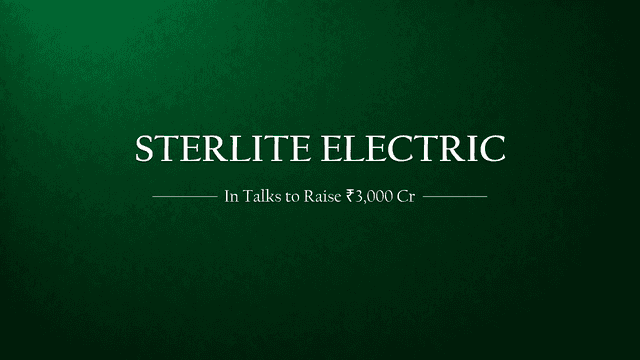 Sterlite Power in talks to sell stake valued at ₹3,000 crore - 06.08.2019