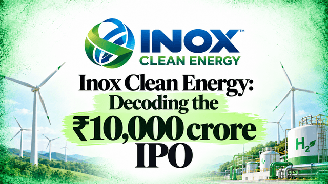 Inox Clean Energy: Decoding the ₹10,000 crore IPO