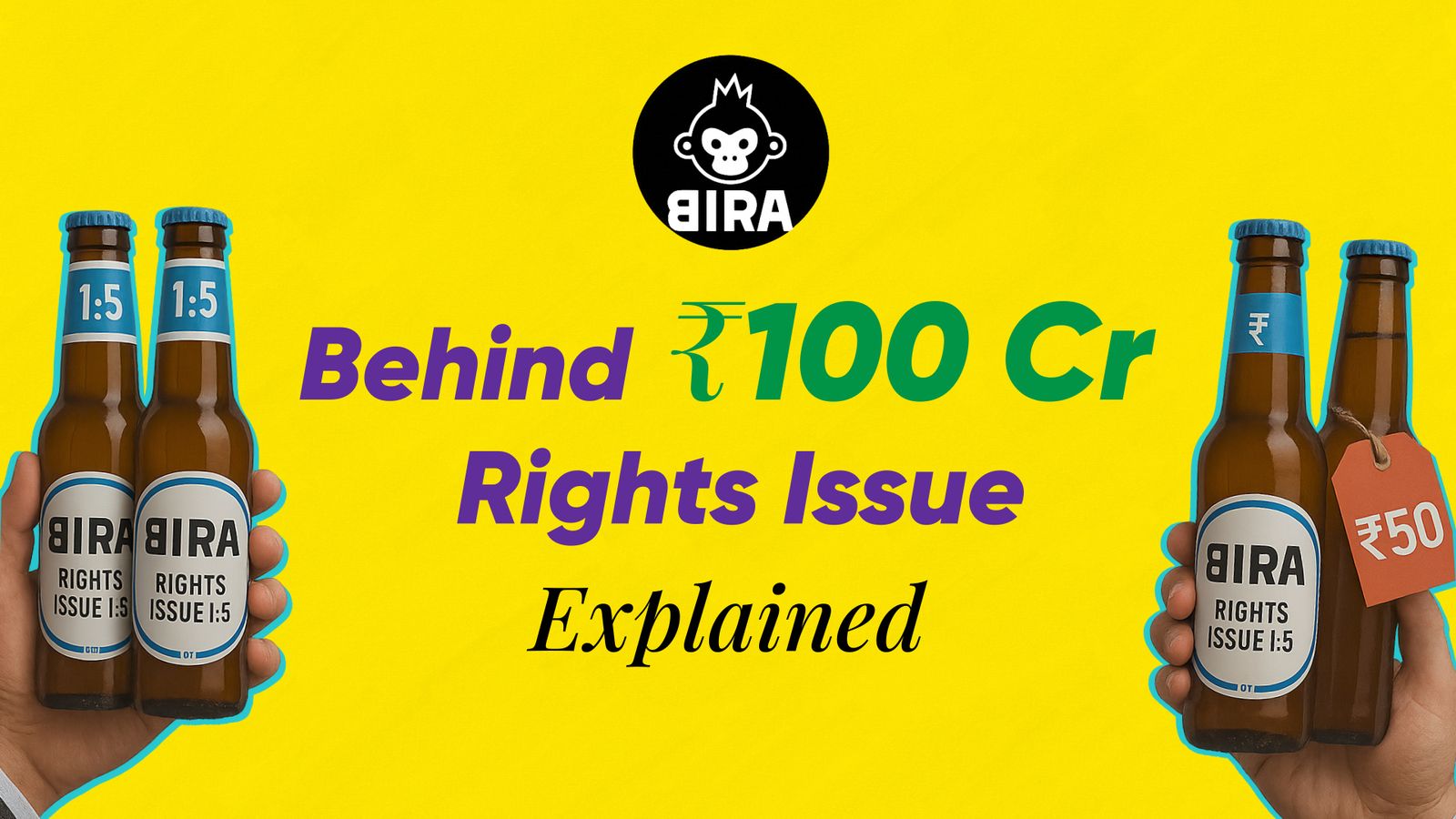 Bira 91’s ₹100 Cr Rights Issue: Turnaround Story or Trouble Brewing?